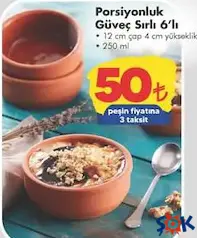 PORSİYONLUK GÜVEÇ SIRLI 6'LI 250 ML fiyat ve kampanya bilgisi